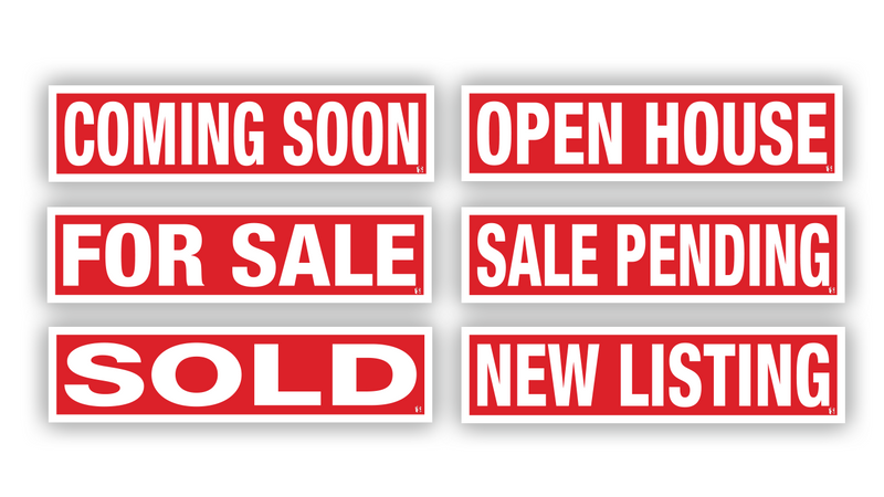 Real Estate Sign Riders | 24"W x 6"H | 6 Pack of Common Messages | Choose Aluminum or Corrugated Plastic