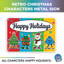 Retro Christmas Character Metal Signs. 10 x 7