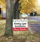 Holiday Lights, Christmas Trees  Pre Designed Yard Signs | 24"W x 18"H, Double Sided, UV Printed | Choose Quantity | Comes with 6"W x 24"H Metal H-Stakes (Copy)
